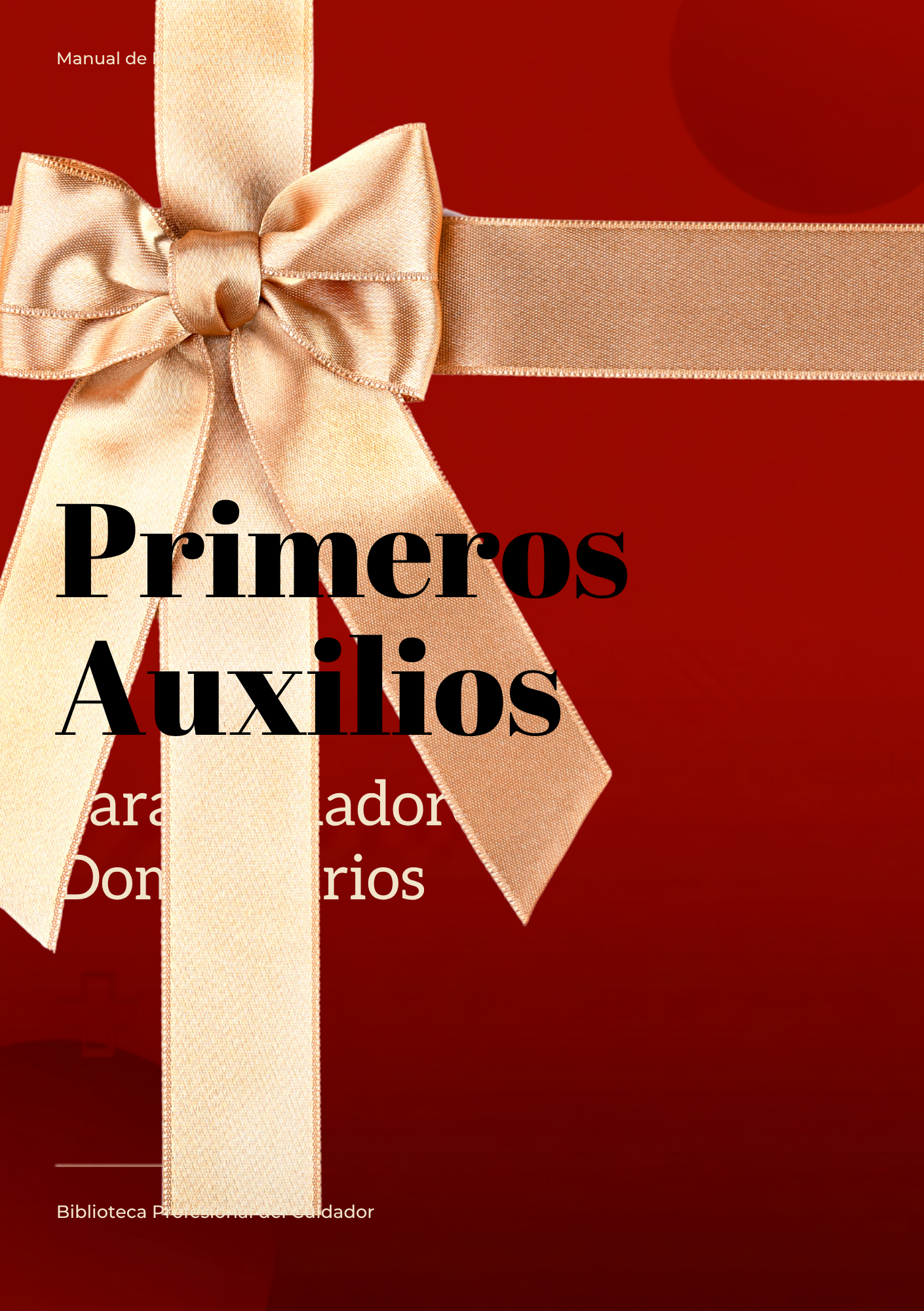 📚 Biblioteca Profesional del Cuidador® Edición Completa